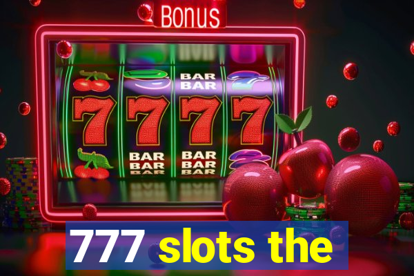 777 slots the